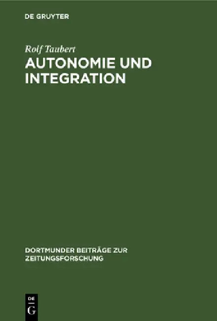 Buy Autonomie und Integration (English, Rolf Taubert) Online at Best Price - BookBajar