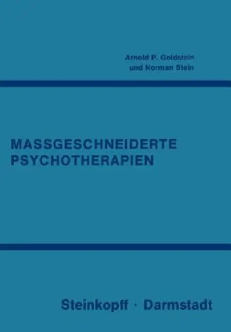 Buy Massgeschneiderte Psychotherapien (English, A. P. Goldstein | W. Pauls | N. Stein) Online at Best Price - BookBajar