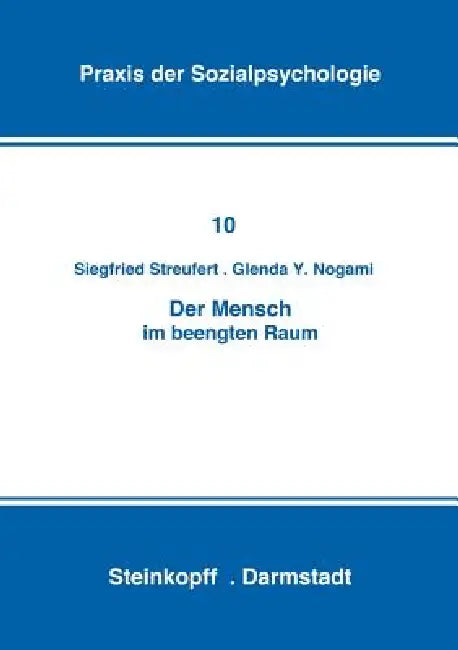 Buy Der Mensch Im Beengten Raum (English, S. Streufert | G. y. Nogami) Online at Best Price - BookBajar