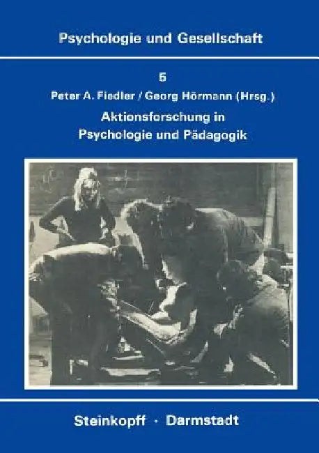 Buy Aktionsforschung in Psychologie Und Pädagogik (English, P. a. Fiedler | G. Hörmann) Online at Best Price - BookBajar
