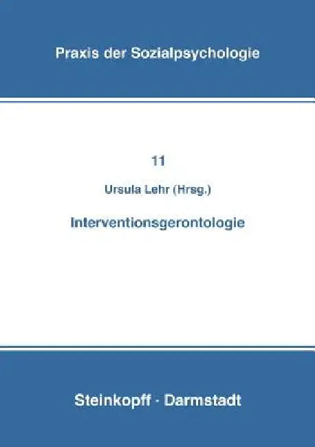 Buy Interventionsgerontologie (English, U. Lehr) Online at Best Price - BookBajar