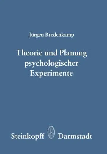Theorie Und Planung Psychologischer Experimente (English, J. Bredenkamp) - Image 1 - BookBajar