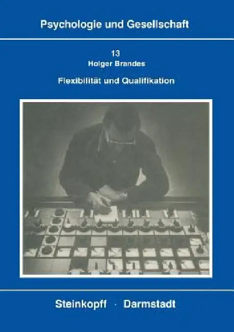 Flexibilität Und Qualifikation (English, H. Brandes) - Image 1 - BookBajar