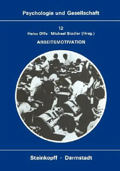 Buy Arbeitsmotivation (English, H. Offe | M. Stadler) Online at Best Price - BookBajar