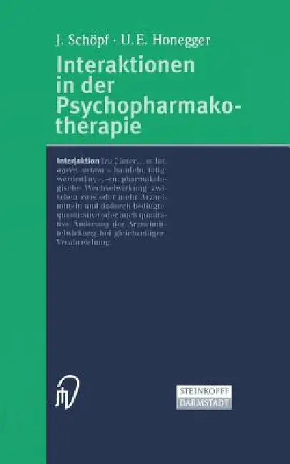 Buy Interaktionen in Der Psychopharmakotherapie (English, J. Schöpf | U. E. Honegger) Online at Best Price - BookBajar