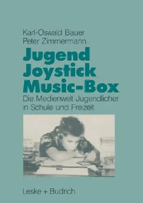 Buy Jugend, Joystick, Musicbox (English, Karl-Oswald Bauer | Peter Zimmermann) Online at Best Price - BookBajar