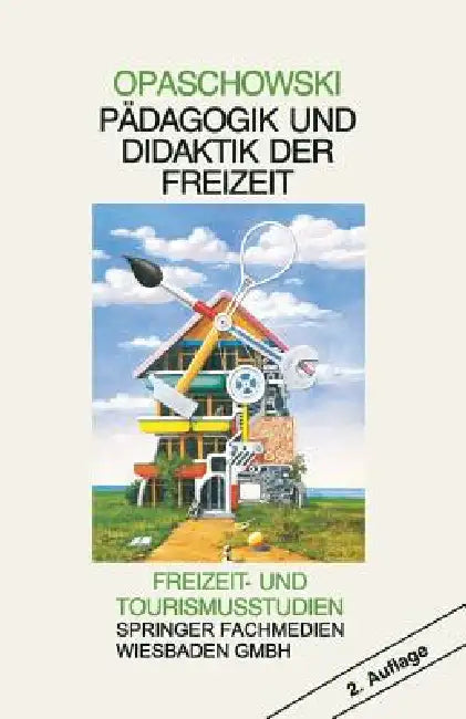 Buy Pädagogik Und Didaktik Der Freizeit (English, Horst W. Opaschowski) Online at Best Price - BookBajar