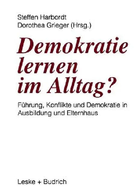 Buy Demokratie Lernen Im Alltag? (English, Steffen Harbordt | Dorothea Grieger) Online at Best Price - BookBajar
