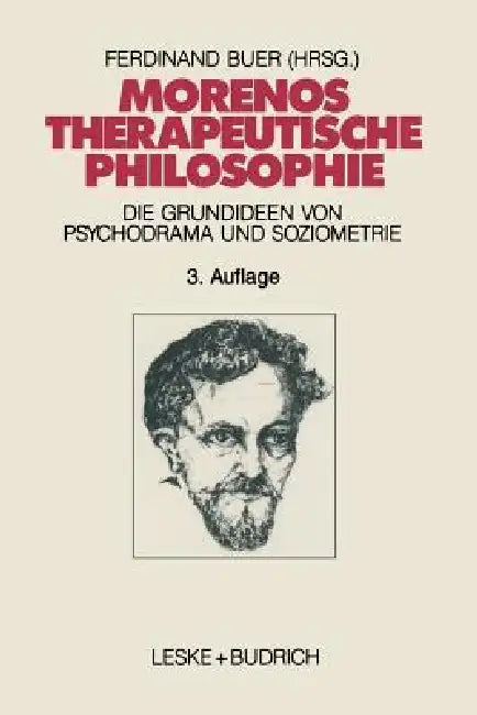 Buy Morenos Therapeutische Philosophie (English, Ferdinand Buer) Online at Best Price - BookBajar