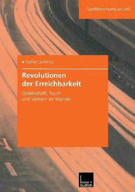 Buy Revolutionen Der Erreichbarkeit (English, Stefan Schmitz) Online at Best Price - BookBajar