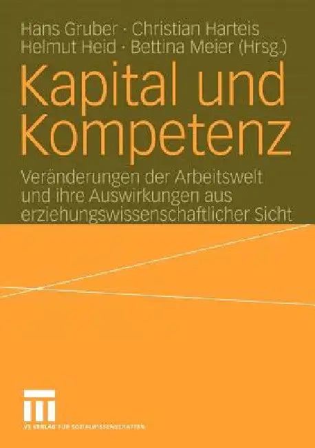 Buy Kapital Und Kompetenz (English, Hans Gruber | Christian Harteis | Helmut Heid) Online at Best Price - BookBajar