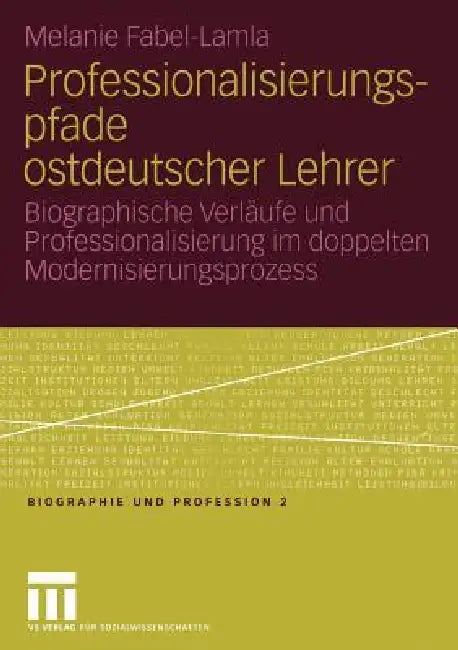Buy Professionalisierungspfade Ostdeutscher Lehrer (English, Melanie Fabel-Lamla) Online at Best Price - BookBajar