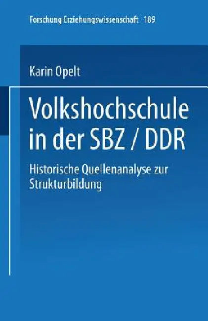 Volkshochschule in Der Sbz/DDR (English, Karin Opelt) - Image 1 - BookBajar