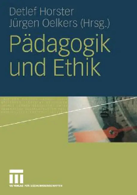 Buy Pädagogik Und Ethik (English, Detlef Horster | Nina Oelkers) Online at Best Price - BookBajar