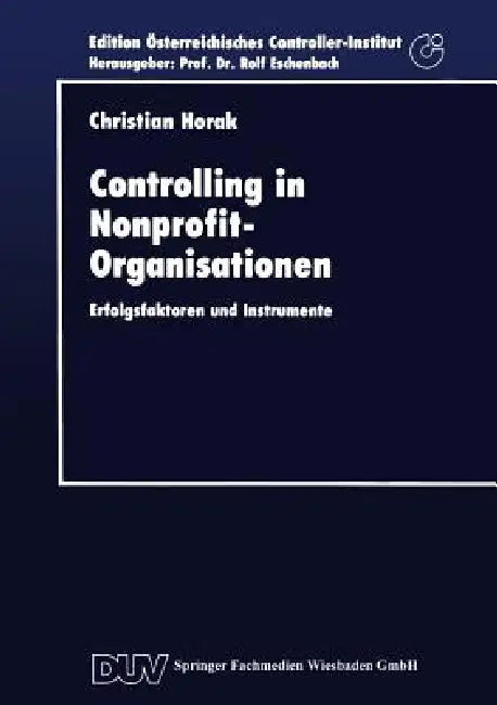 Controlling in Nonprofit-Organisationen (English, Christian Horak) - Image 1 - BookBajar