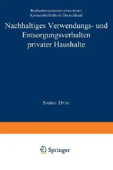 Nachhaltiges Verwendungs- Und Entsorgungsverhalten Privater Haushalte (English, Sabine Dyas) - Image 1 - BookBajar