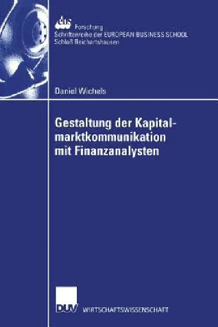 Gestaltung Der Kapitalmarktkommunikation Mit Finanzanalysten (English, Daniel Wichels) - Image 1 - BookBajar