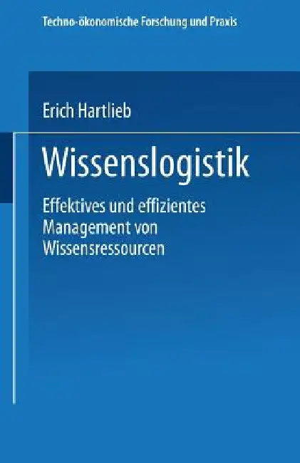 Wissenslogistik (English, Erich Hartlieb) - Image 1 - BookBajar