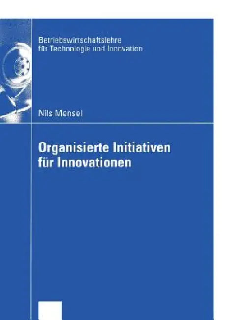 Organisierte Initiativen Für Innovationen (English, Nils Mensel) - Image 1 - BookBajar