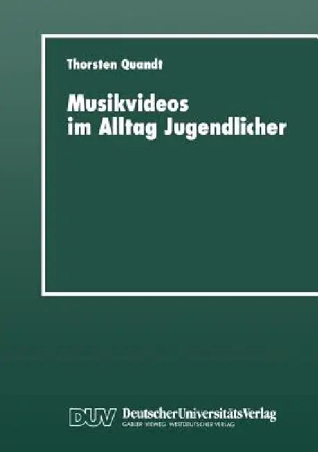 Musikvideos Im Alltag Jugendlicher (English, Thorsten Quandt) - Image 1 - BookBajar