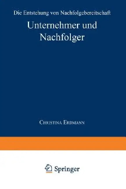 Unternehmer Und Nachfolger (English, Christina Erdmann) - Image 1 - BookBajar