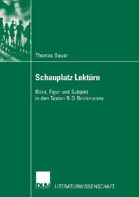 Buy Schauplatz Lektüre (English, Thomas Bauer) Online at Best Price - BookBajar