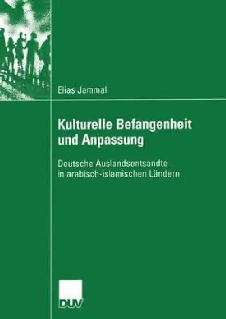 Buy Kulturelle Befangenheit Und Anpassung (English, Elias Jammal) Online at Best Price - BookBajar