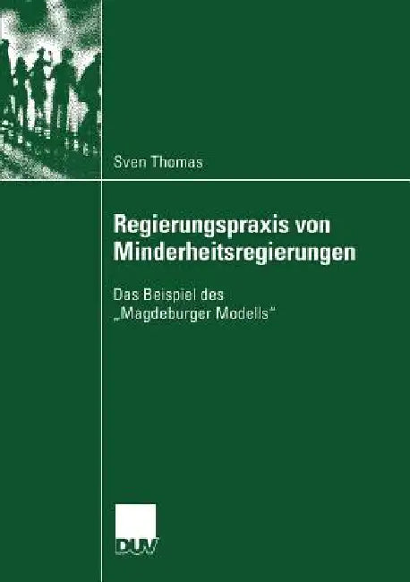 Regierungspraxis Von Minderheitsregierungen (English, Sven Thomas) - Image 1 - BookBajar