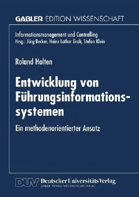 Entwicklung Von Führungsinformationssystemen (English, Roland Holten) - Image 1 - BookBajar