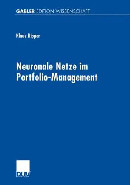 Buy Neuronale Netze Im Portfolio-Management (English, Klaus Ripper) Online at Best Price - BookBajar