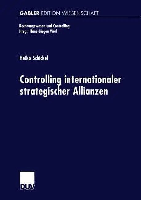 Controlling Internationaler Strategischer Allianzen (English, Heiko Schickel) - Image 1 - BookBajar