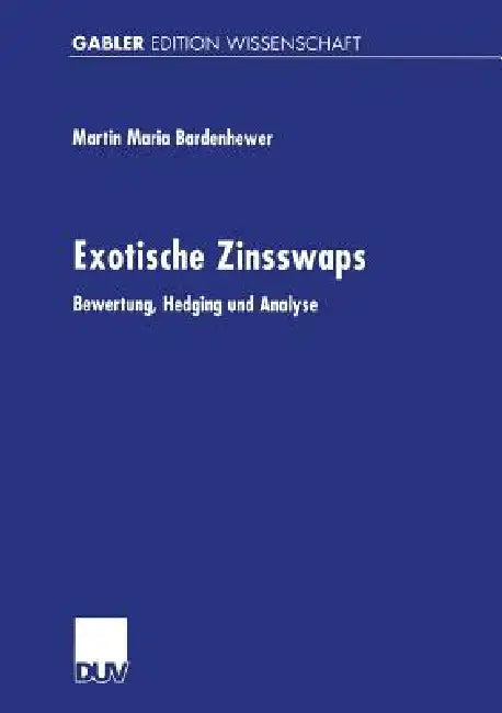 Exotische Zinsswaps (English, Martin Maria Bardenhewer) - Image 1 - BookBajar