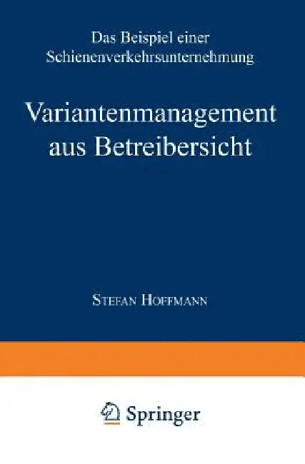 Buy Variantenmanagement Aus Betreibersicht (English, Stefan Hoffmann) Online at Best Price - BookBajar