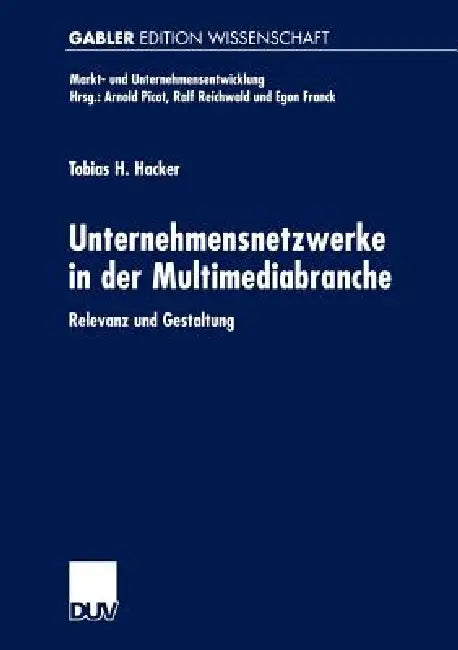 Unternehmensnetzwerke in Der Multimediabranche (English, Tobias H. Hacker) - Image 1 - BookBajar
