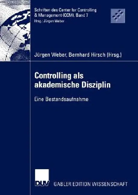 Controlling ALS Akademische Disziplin (English, Jürgen Weber | Bernhard Hirsch) - Image 1 - BookBajar