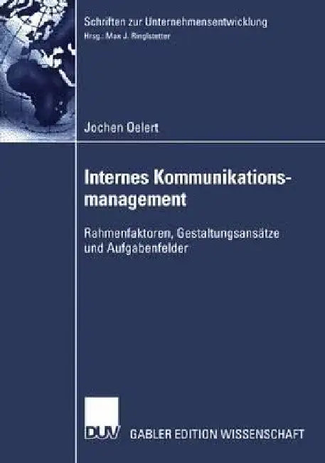 Buy Internes Kommunikationsmanagement (English, Jochen Oelert) Online at Best Price - BookBajar