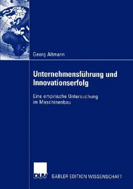 Unternehmensführung Und Innovationserfolg (English, Georg Altmann) - Image 1 - BookBajar