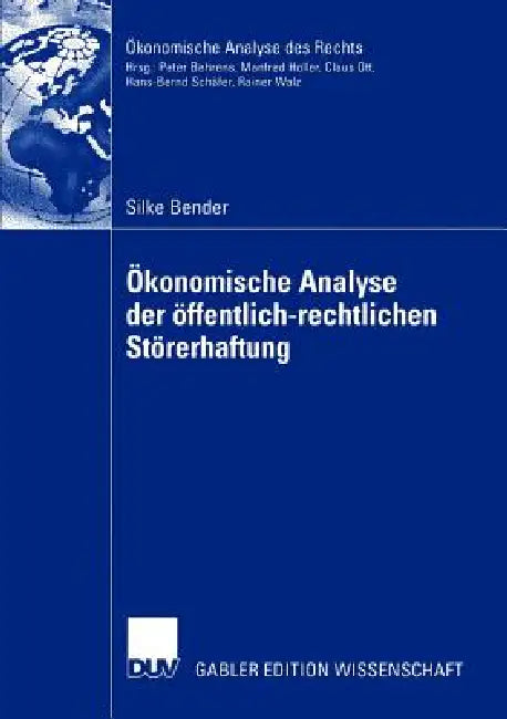 Ökonomische Analyse Der Öffentlich-Rechtlichen Störerhaftung (English, Silke Bender) - Image 1 - BookBajar