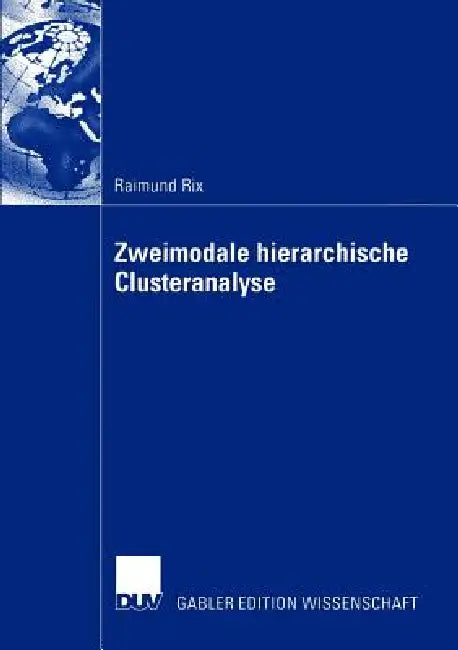 Zweimodale Hierarchische Clusteranalyse (English, Raimund Rix) - Image 1 - BookBajar