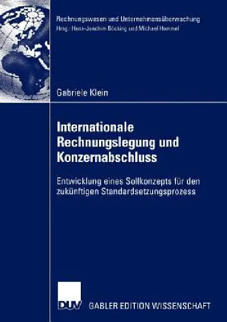 Buy Internationale Rechnungslegung Und Konzernabschluss (English, Gabriele Klein) Online at Best Price - BookBajar