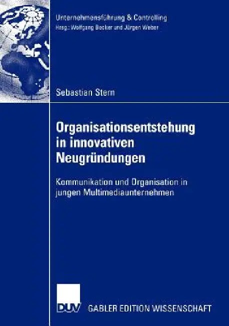 Organisationsentstehung in Innovativen Neugründungen (English, Sebastian Stern) - Image 1 - BookBajar