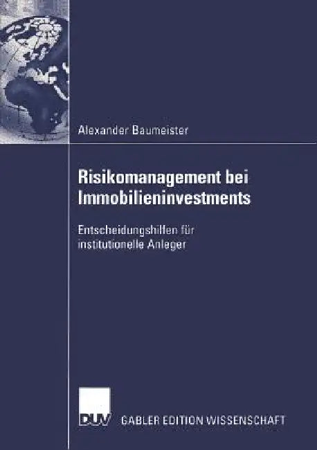 Buy Risikomanagement Bei Immobilieninvestments (English, Alexander Baumeister) Online at Best Price - BookBajar