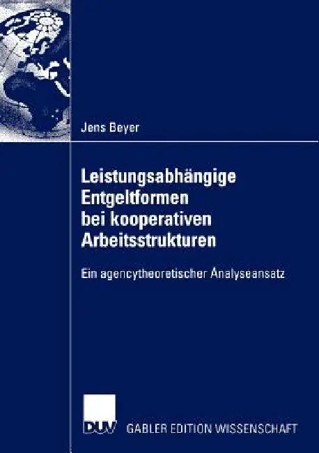 Buy Leistungsabhängige Entgeltformen Bei Kooperativen Arbeitsstrukturen (English, Jens Beyer) Online at Best Price - BookBajar