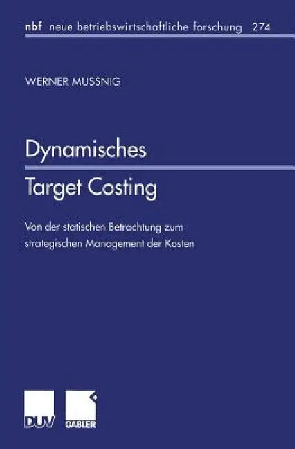 Buy Dynamisches Target Costing (English, Werner Mussnig) Online at Best Price - BookBajar