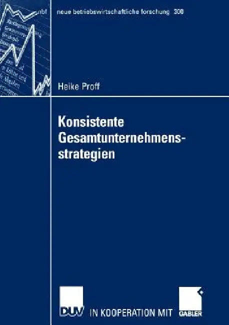 Konsistente Gesamtunternehmensstrategien (English, Heike Proff) - Image 1 - BookBajar