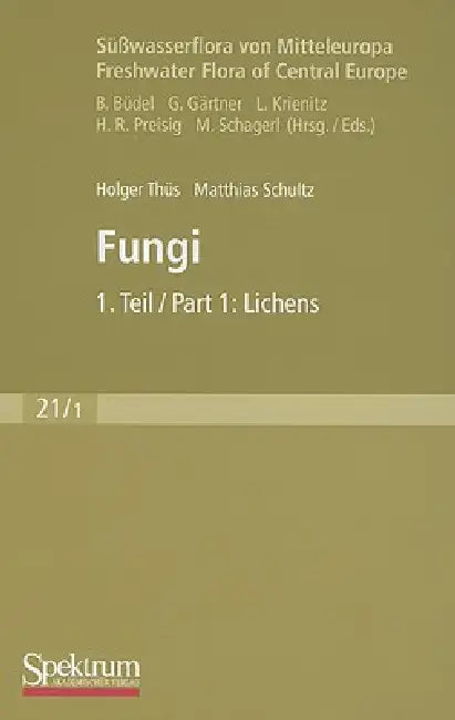 Buy Süßwasserflora Von Mitteleuropa, Bd. 21/1 Freshwater Flora of Central Europe, Vol. 21/1 (English, Holger Thüs | Burckhard Büdel | Matthias Schultz) Online at Best Price - BookBajar