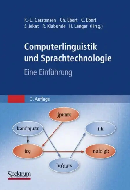 Computerlinguistik Und Sprachtechnologie (English, Kai-Uwe Carstensen | Christian Ebert | Cornelia Ebert) - Image 1 - BookBajar