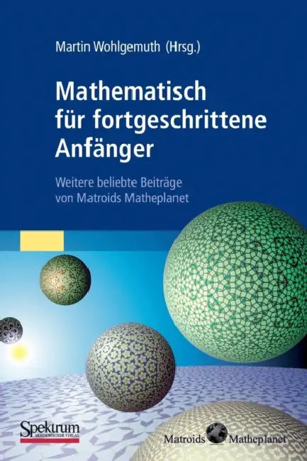 Buy Mathematisch Für Fortgeschrittene Anfänger (English, Martin Wohlgemuth | Martin Wohlgemuth) Online at Best Price - BookBajar