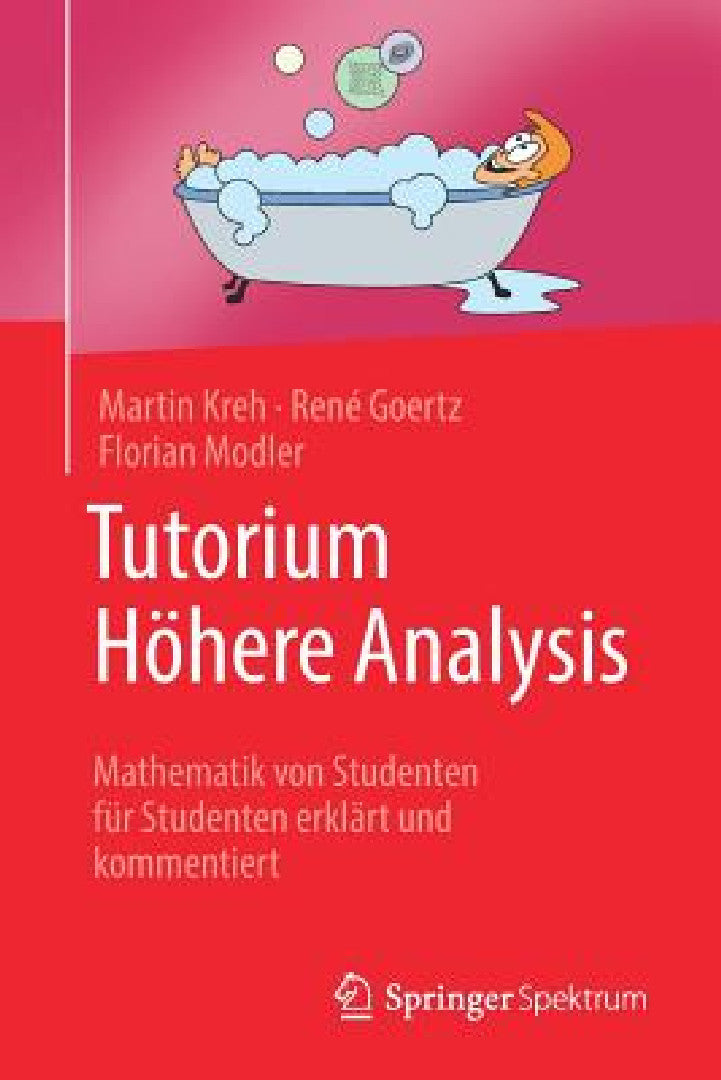 Buy Tutorium Höhere Analysis (English, Martin Kreh | René Goertz | Florian Modler) Online at Best Price - BookBajar