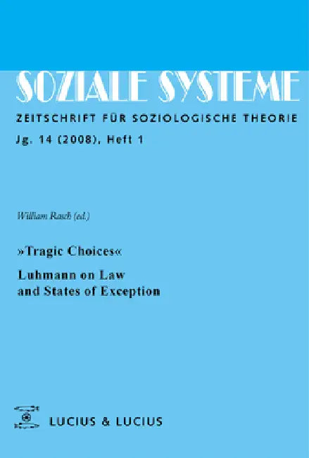 Buy »Tragic Choices«. Luhmann on Law and States of Exception (English, William Rasch) Online at Best Price - BookBajar